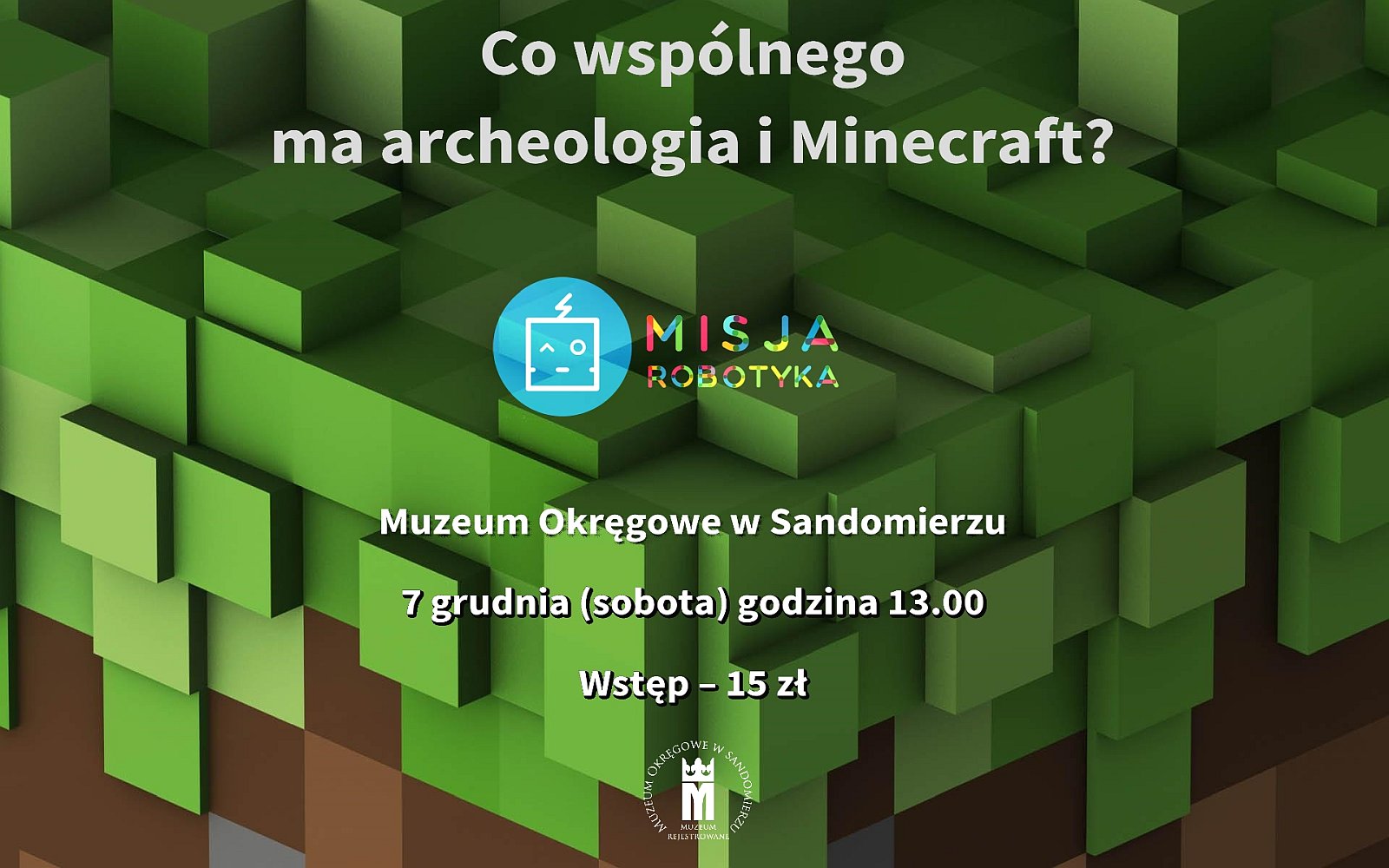Co wspólnego ma archeologia i Minecraft
