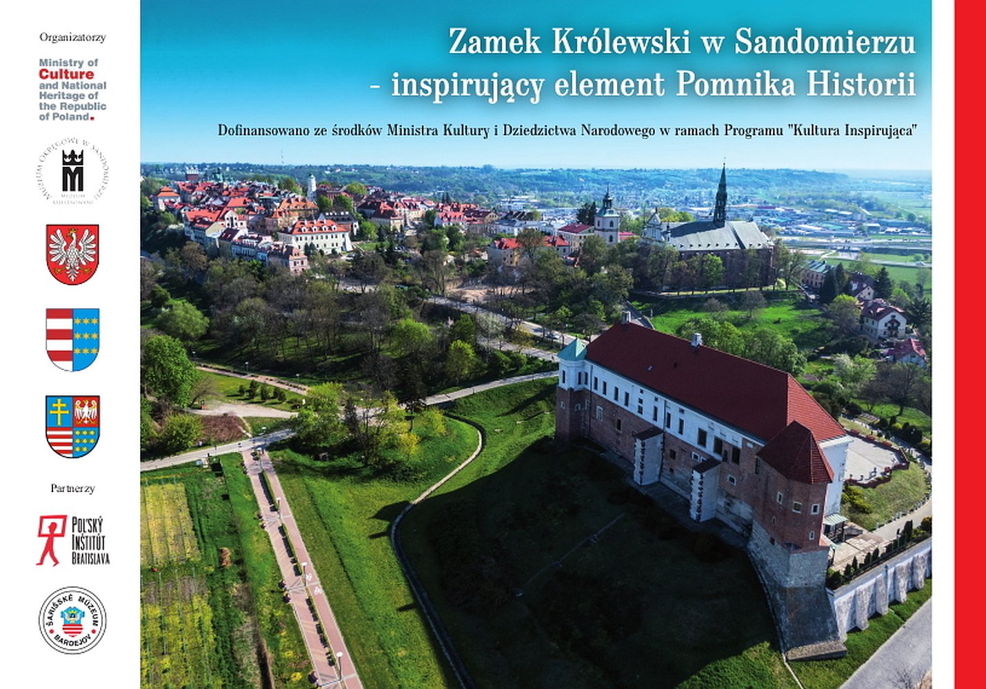 Zamek Królewski w Sandomierzu – inspirujący element Pomnika Historii