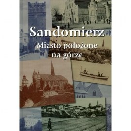 sandomierz-miasto-polozone-na-gorze